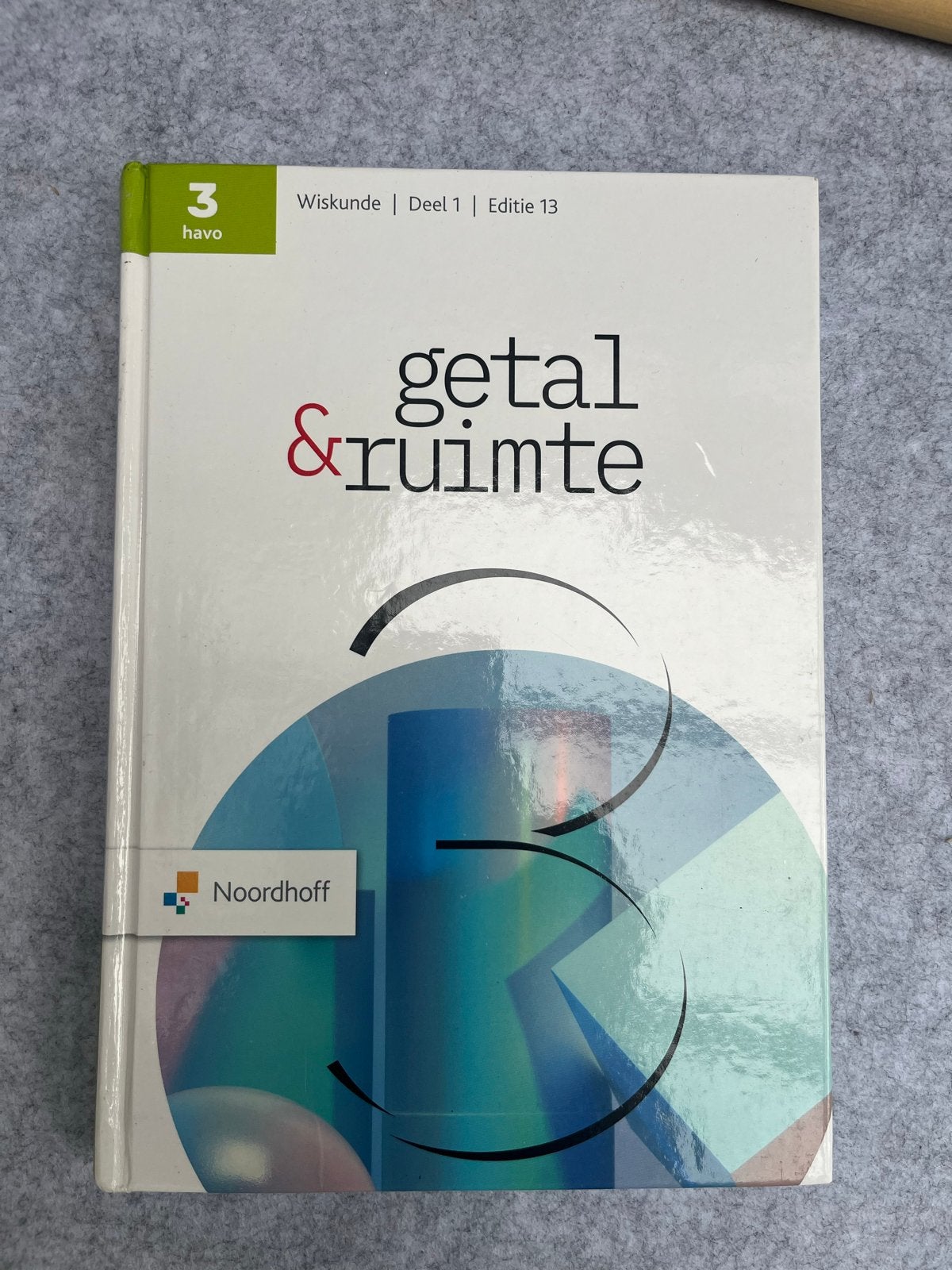 Getal & Ruimte Wiskunde 3 HAVO Deel 1 Editie 13, Boeken, Ophalen of Verzenden, Gelezen, HAVO, Wiskunde A