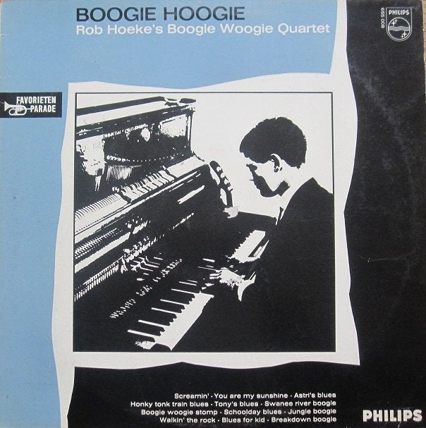Rob Hoeke`s Boogie Woogie Quartet - Boogie Hoogie, Ophalen of Verzenden, Gebruikt, 12 inch