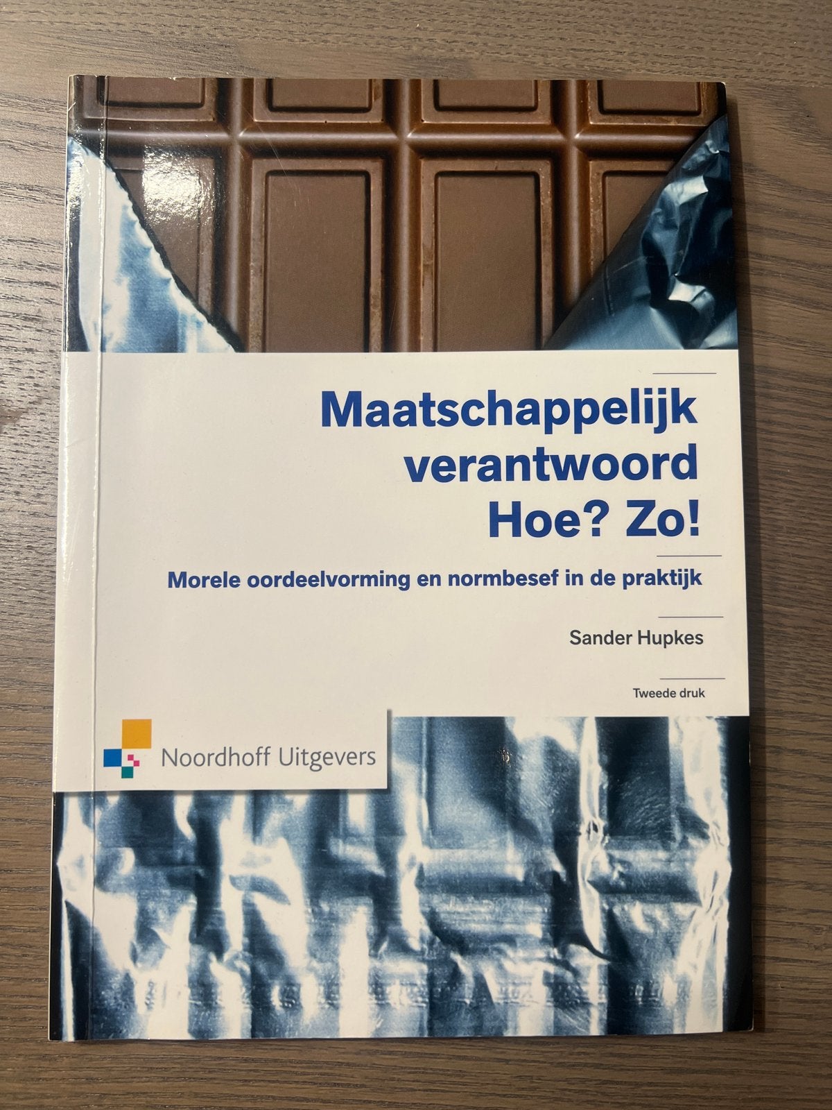 Maatschappelijk verantwoord Hoe? Zo! - Sander Hupkes, Ophalen of Verzenden, Gamma, Gelezen, HBO