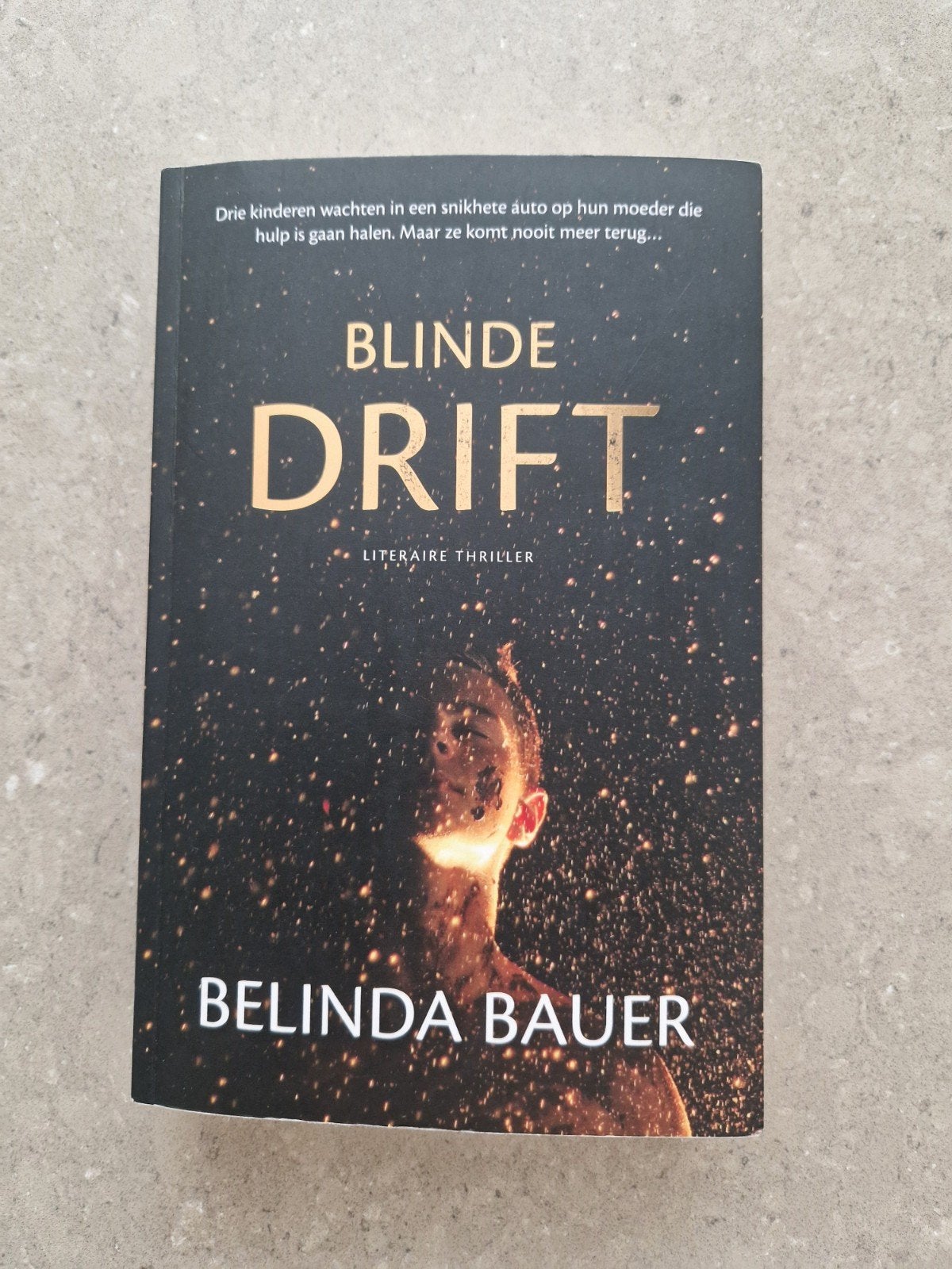 Blinde Drift - Belinda Bauer (Literaire Thriller), Ophalen of Verzenden, Zo goed als nieuw, Belinda Bauer