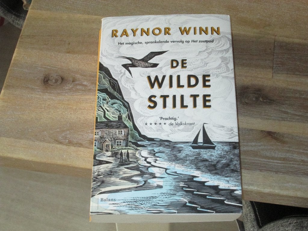 De Wilde Stilte - Raynor Winn (Zo goed als nieuw), Ophalen of Verzenden, Zo goed als nieuw, Nederland, Raynor Winn