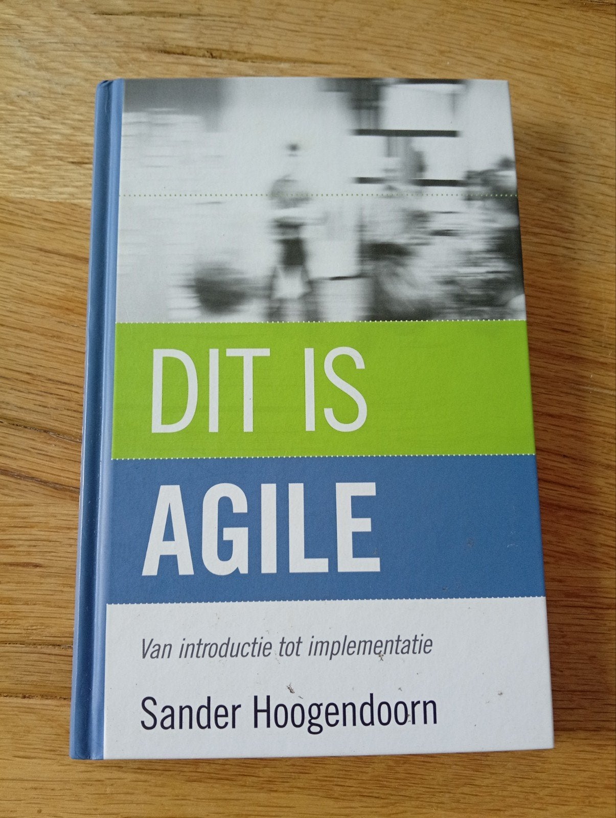 Dit is Agile - Sander Hoogendoorn (Boek), Gelezen, Sander Hoogendoorn, Gamma, HBO