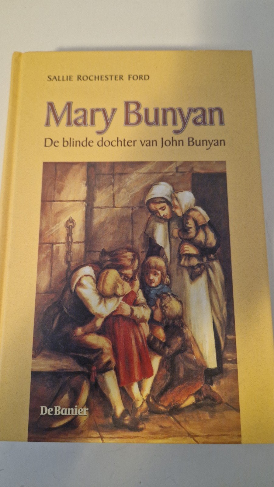 Mary Bunyan: De blinde dochter van John Bunyan, Ophalen of Verzenden