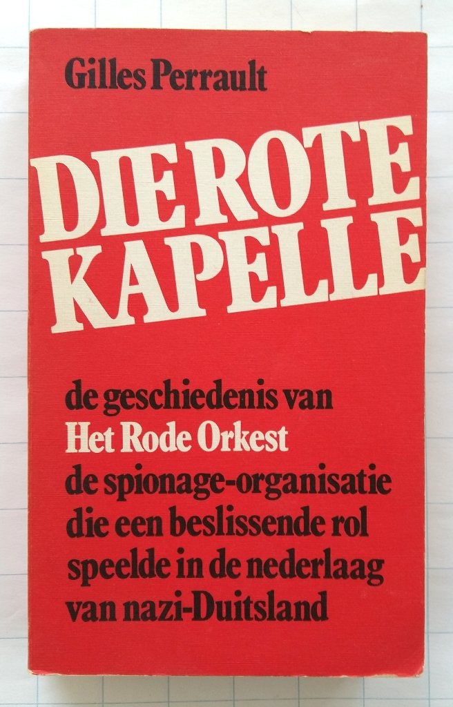 Die Rote Kapelle - Gilles Perrault, Gilles Perrault, Europa, Ophalen of Verzenden, 20e eeuw of later