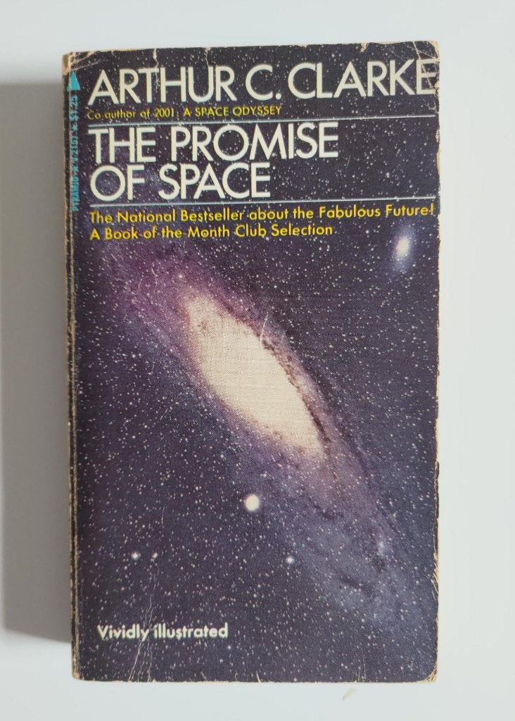 Arthur C. Clarke THE PROMISE OF SPACE rare non-fiction, Ophalen of Verzenden, Gelezen
