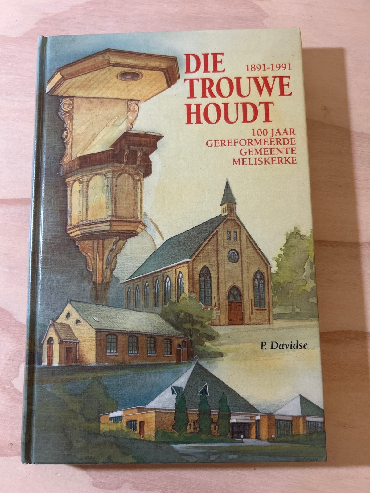Die Trouwe Houdt -100 jaar Gereformeerde Gemeente Meliskerke, Ophalen of Verzenden, Zo goed als nieuw, Christendom | Protestants
