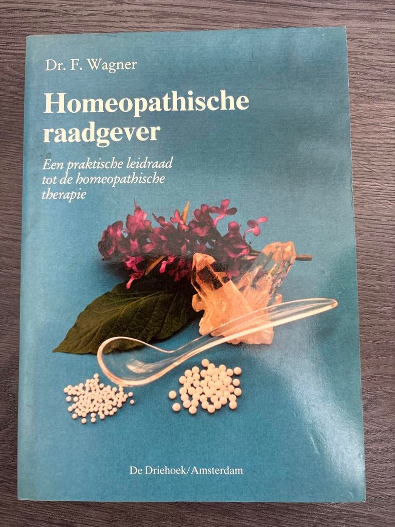 Homeopathische Raadgever - Dr. F. Wagner, Ophalen of Verzenden, Gelezen, Kruiden en Alternatief