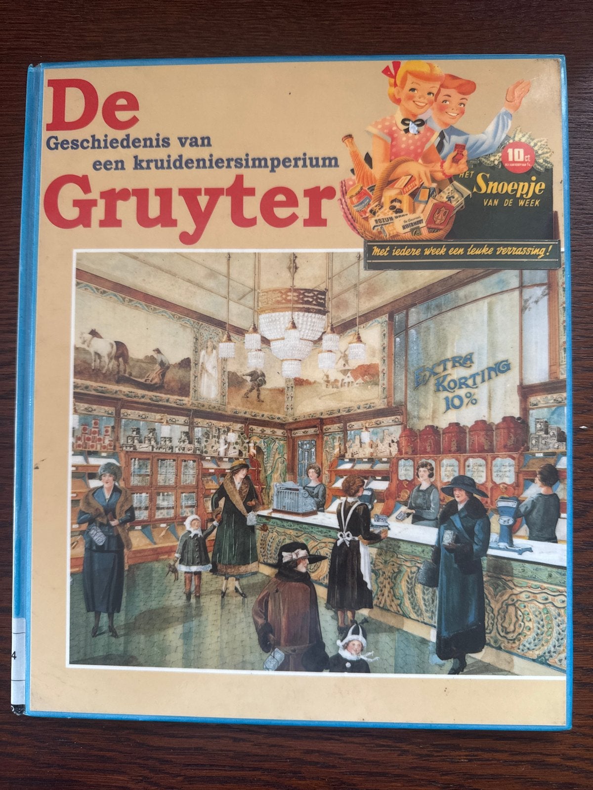 De Gruyter: Geschiedenis van een kruideniersimperium, Ophalen of Verzenden, 20e eeuw of later, Gelezen