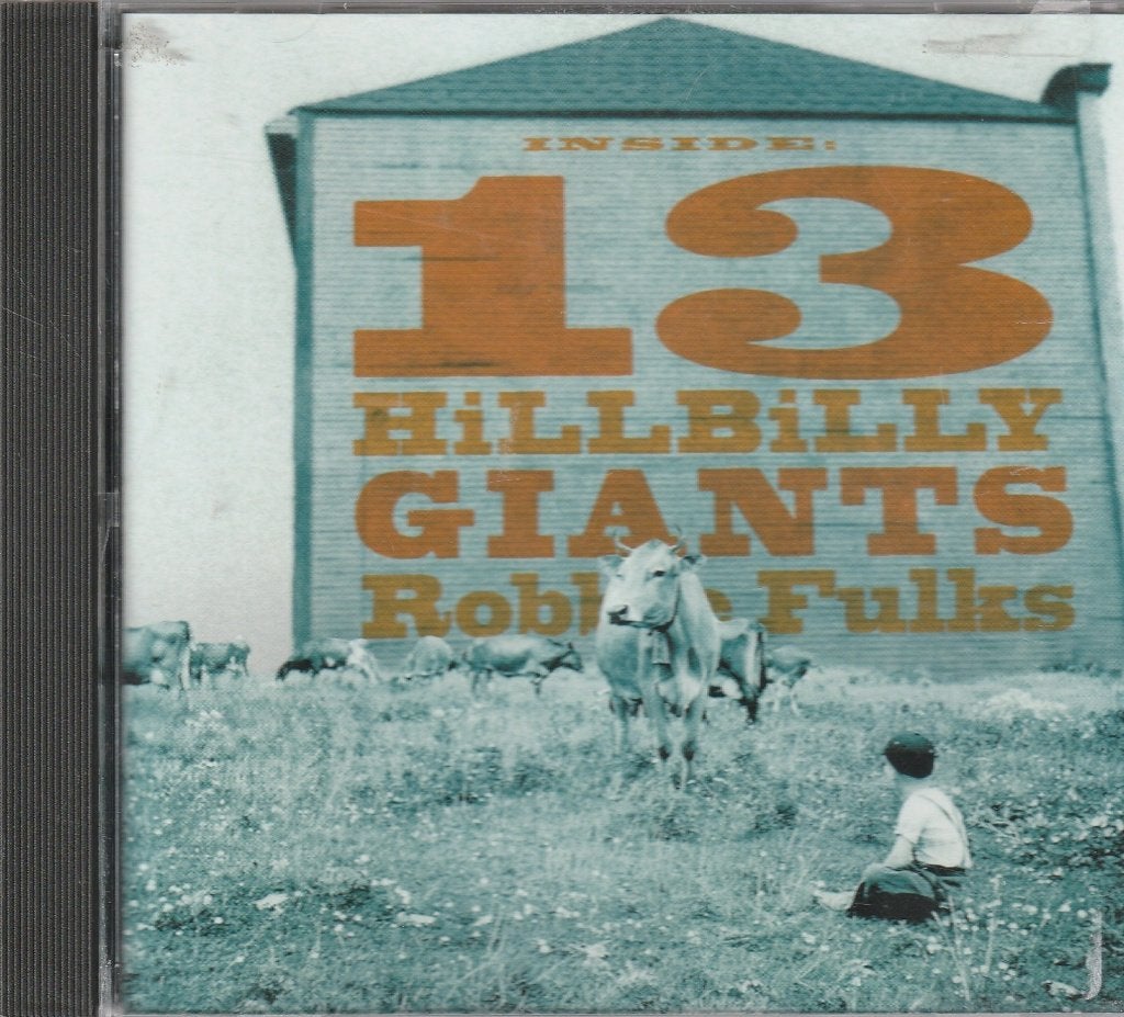 Robbie Fulks  13 Hillbilly Giants, Verzenden, Zo goed als nieuw