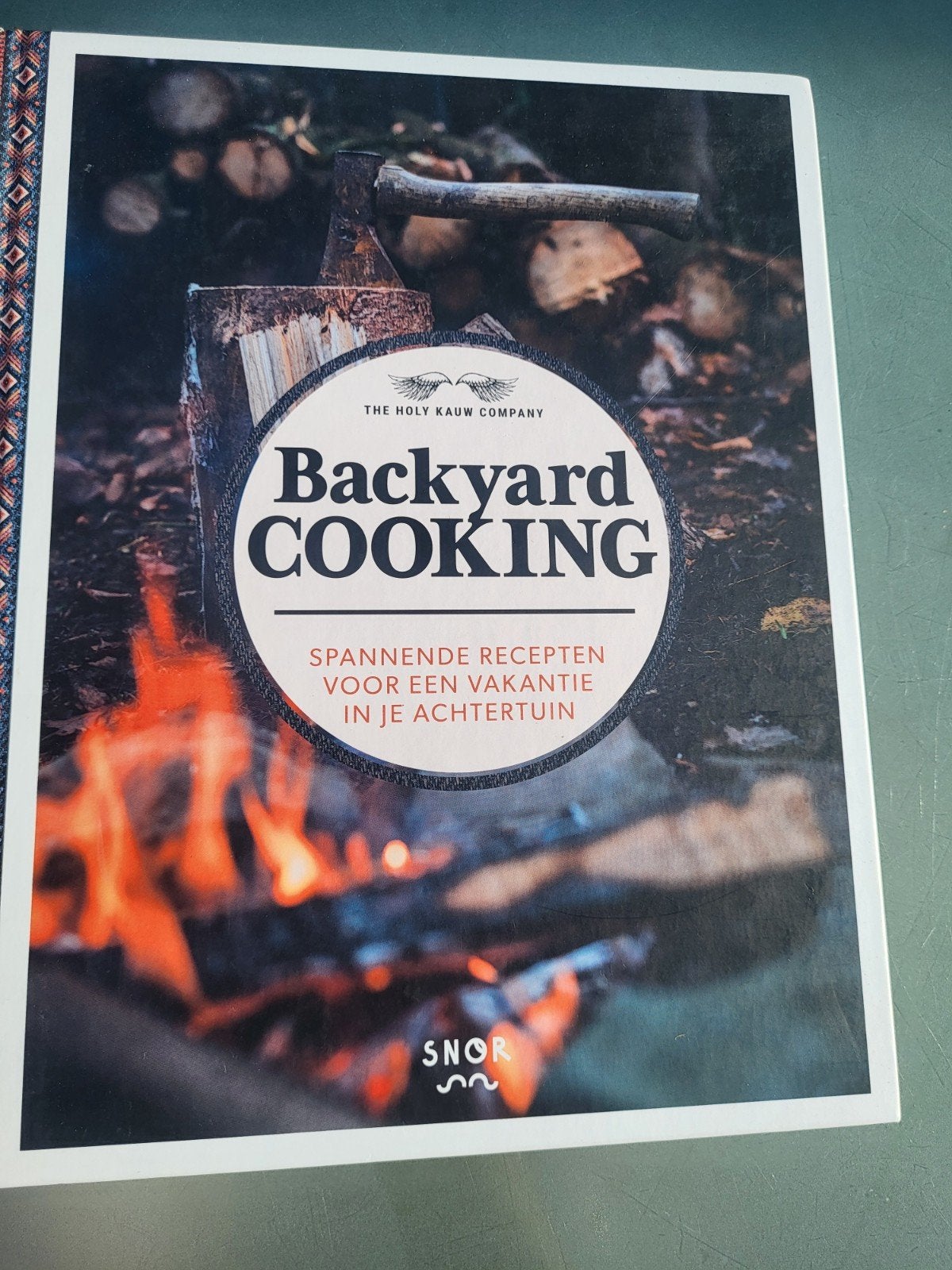 Backyard Cooking: Koken op BBQ, kampvuur of gasbrander, Arno en Mireille van The Holy Kauw Company, Ophalen of Verzenden, Overige gebieden
