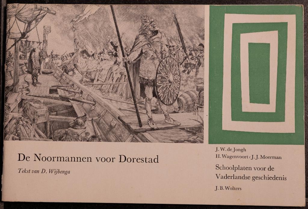 Schoolplaat boekje – De Noormannen voor Dorestad  , Antiek en Kunst, Antiek | Schoolplaten, Ophalen of Verzenden, Geschiedenis