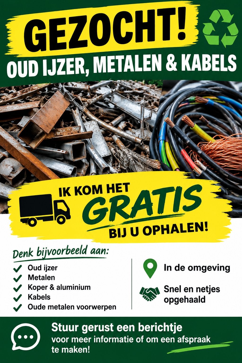 Gratis oud ijzer en metalen gezocht, Ophalen