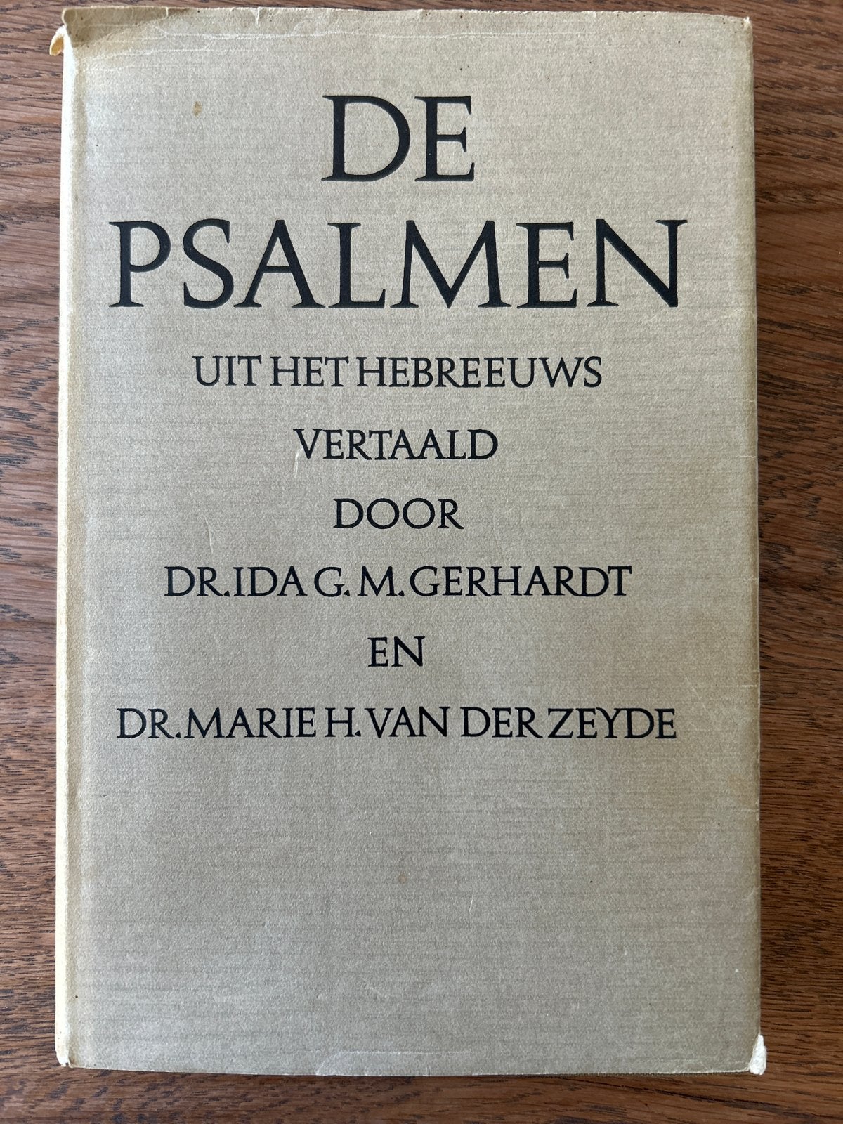 De Psalmen - Vertaald door Dr. Ida G.M. Gerhardt e.a., Ophalen of Verzenden
