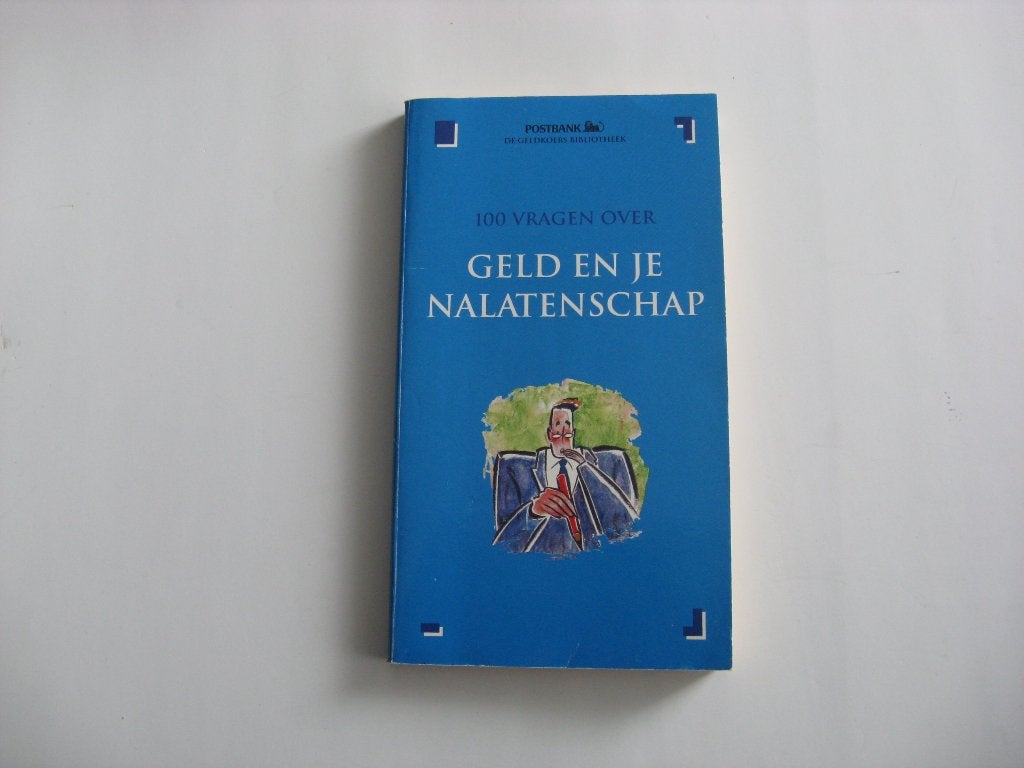 100 vragen over Geld en je nalatenschap., Ophalen of Verzenden, Zo goed als nieuw