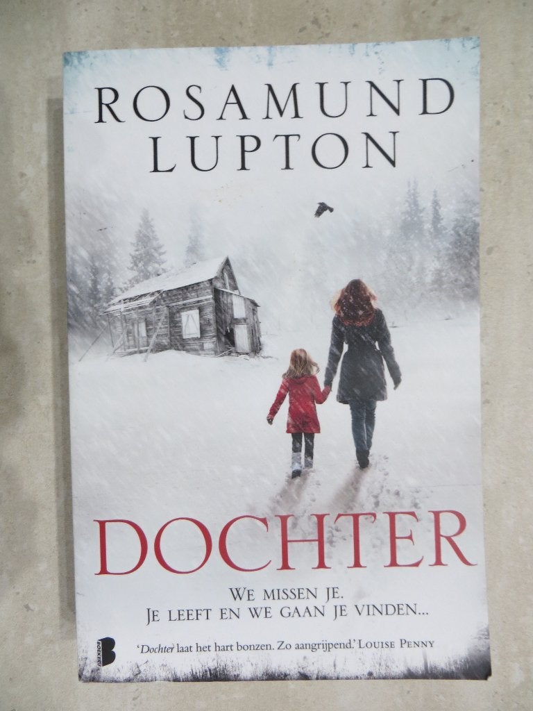 Dochter - Rosamund Lupton - thriller, Ophalen of Verzenden, Gelezen