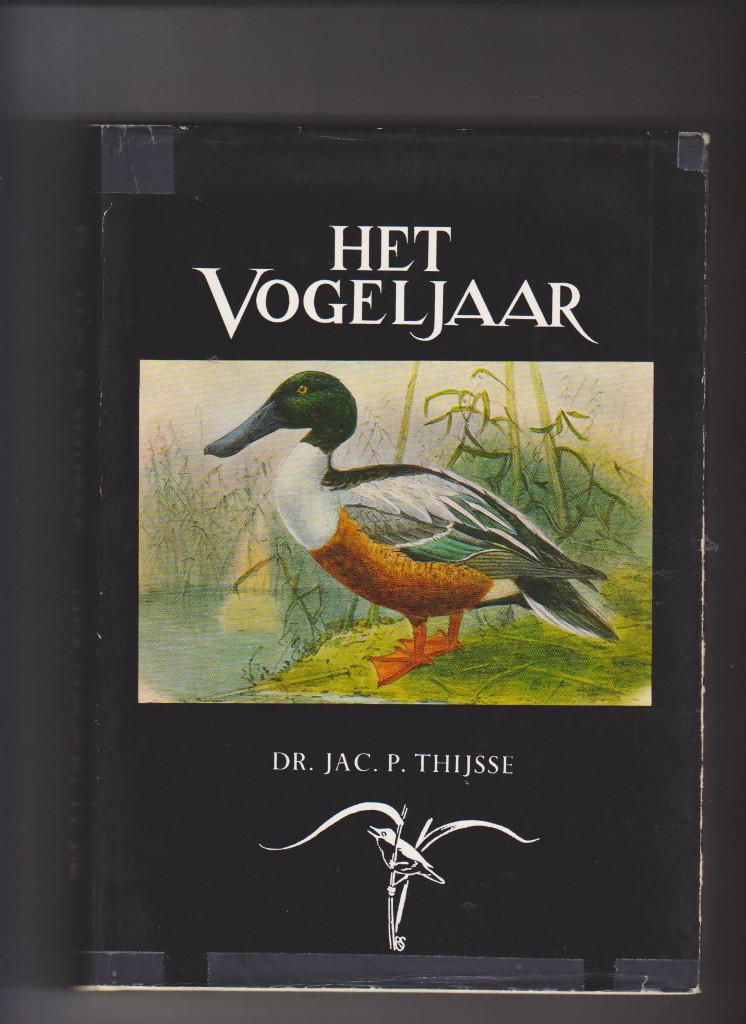 Vogels, Vogeljaar, Het vogeljaar, Thijsse, Jac P Thijsse, Boeken, Ophalen of Verzenden, Zo goed als nieuw, Vogels, Jac. P. Thijsse