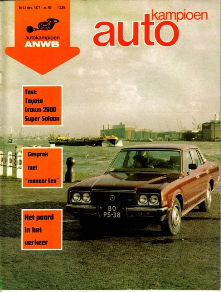 Autokampioen test Toyota Crown 2600 Super Saloon 1977, Ophalen of Verzenden, Gelezen, Toyota