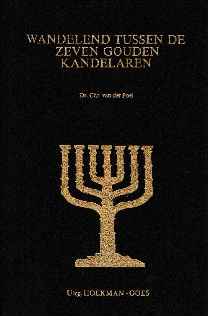 Ds.Chr.van de Poel - WANDELEND TUSSEN ZEVEN KANDELAREN, Ophalen of Verzenden, Gelezen