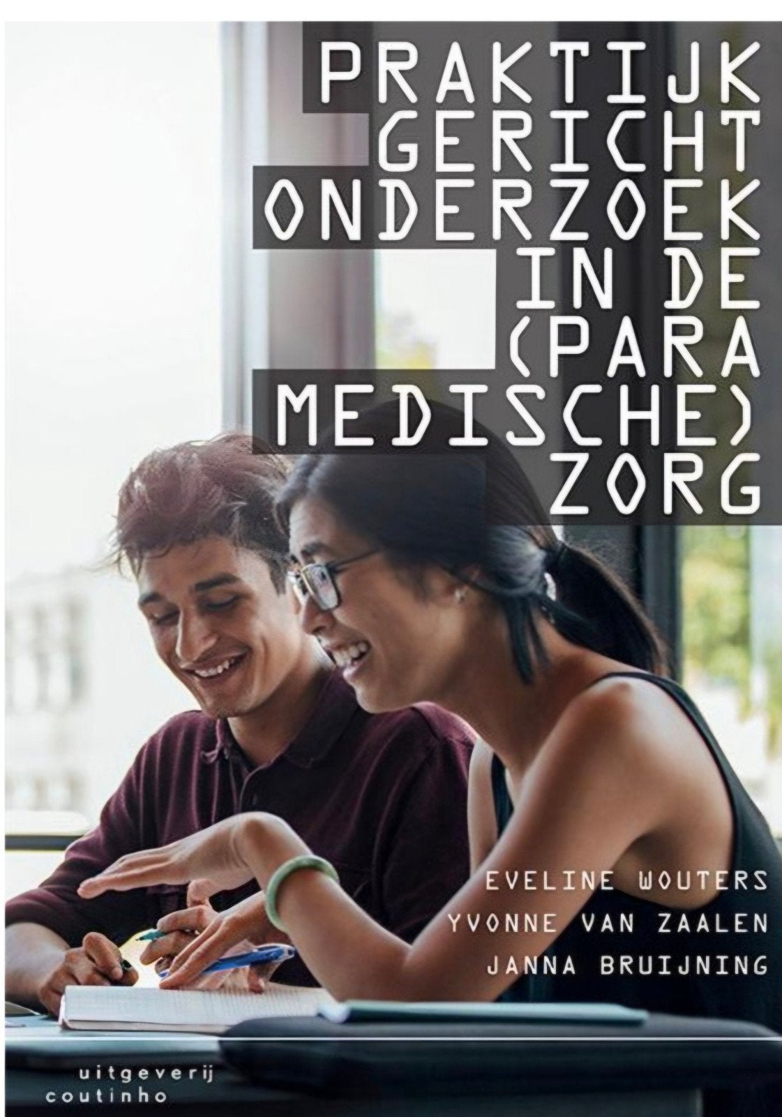 Praktijkgericht Onderzoek in de (Para)medische Zorg, Gelezen, Eveline Wouters, Yvonne van Zaalen, Janna Bruijning, Beta, HBO