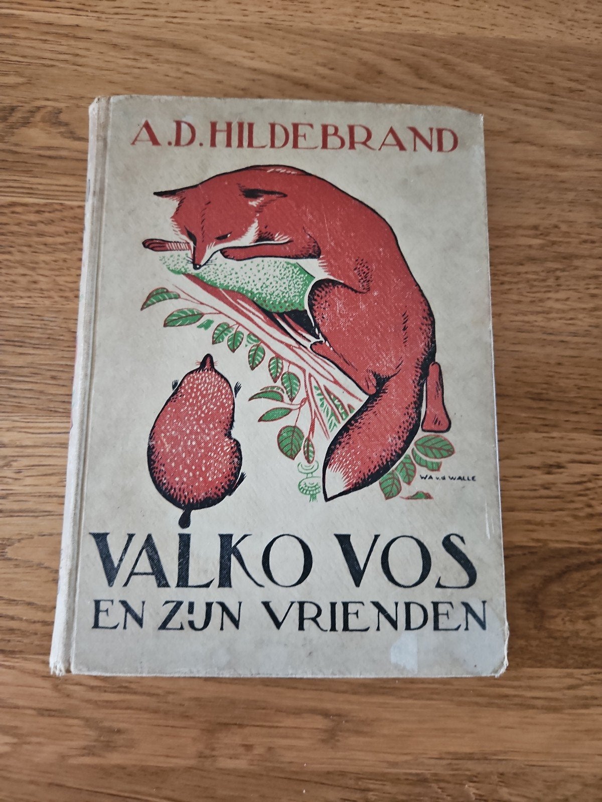 Valko Vos en zijn Vrienden 1938 A.D. Hildebrand, Ophalen of Verzenden