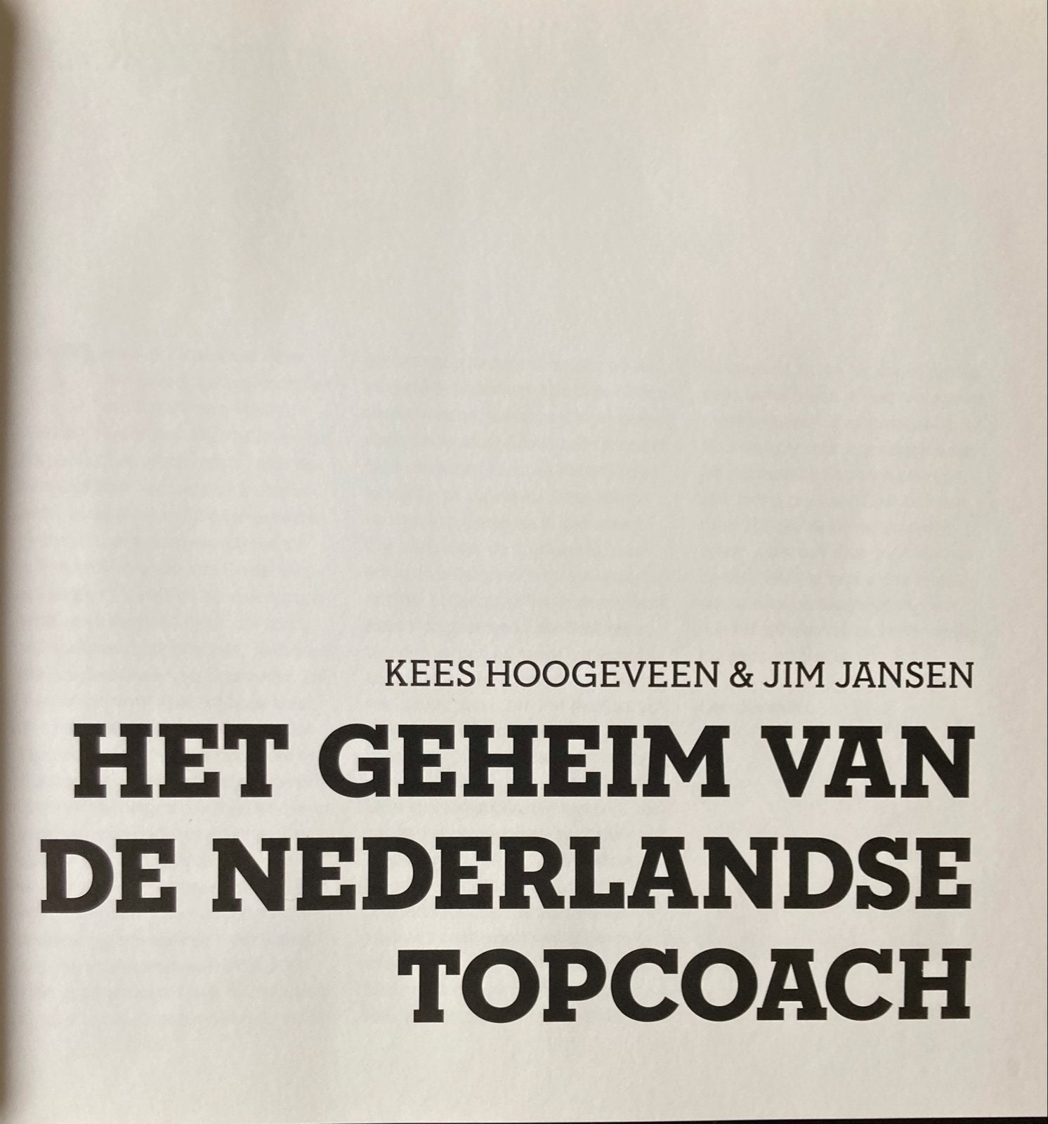 Het Geheim van de Nederlandse Topcoach + CD, Boeken, Ophalen of Verzenden, Zo goed als nieuw, Overige sporten