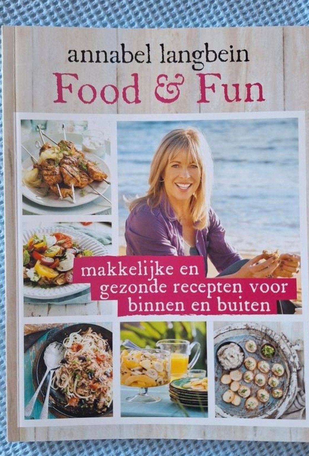 Annabel Langbein's 'Food & Fun' kookboek. Boordevol recepten, Boeken, Ophalen of Verzenden, Zo goed als nieuw