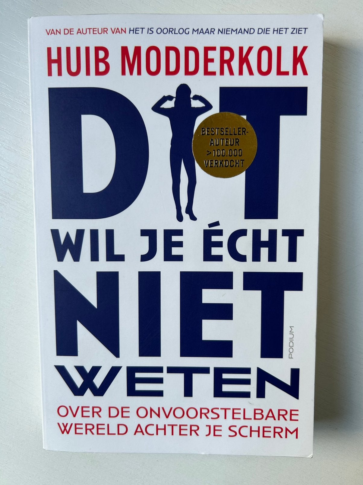 Huib Modderkolk - Dit wil je écht niet weten, Ophalen of Verzenden, Gelezen, Huib Modderkolk