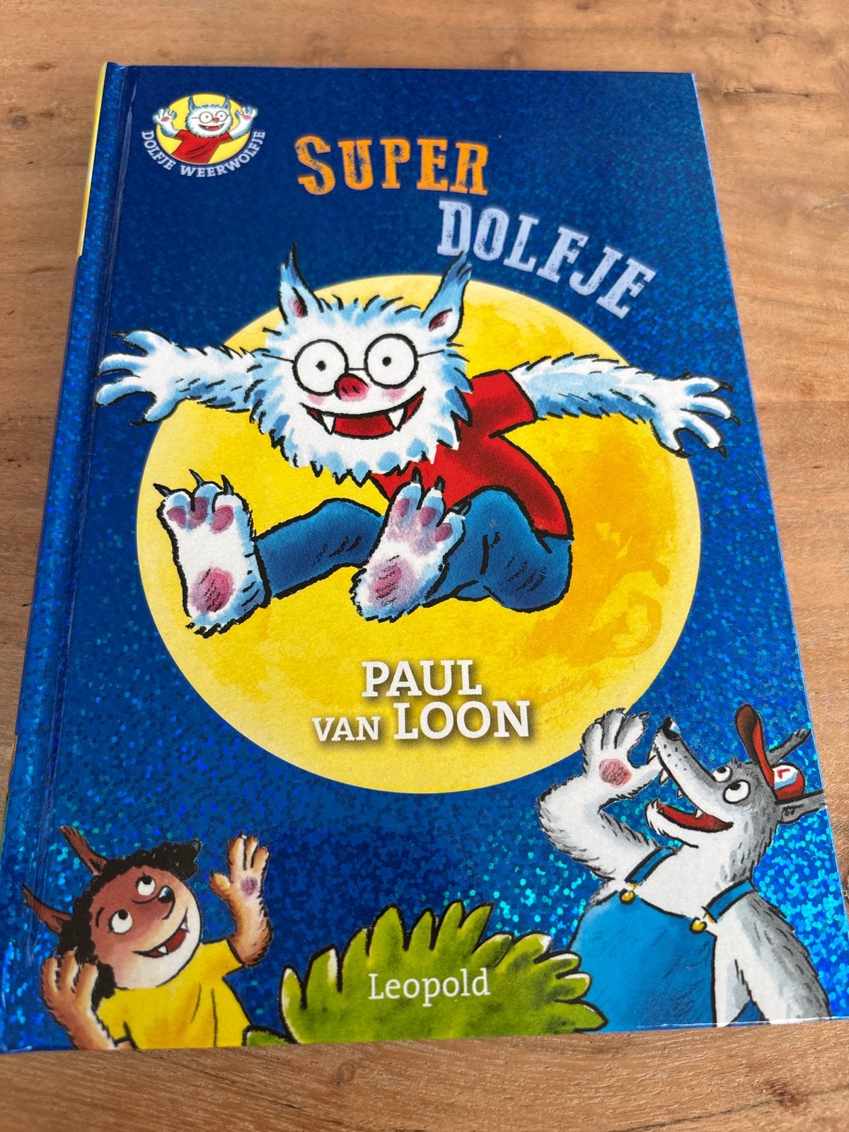 Super Dolfje - Paul van Loon (Dolfje Weerwolfje), Boeken, Ophalen of Verzenden, Zo goed als nieuw, Fictie