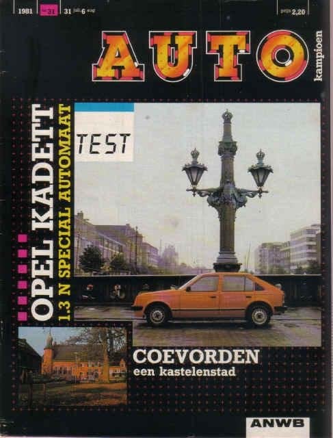 Autokampioen 31 1981 : Opel Kadett 1.3N Special automaat, Ophalen of Verzenden, Gelezen, Algemeen
