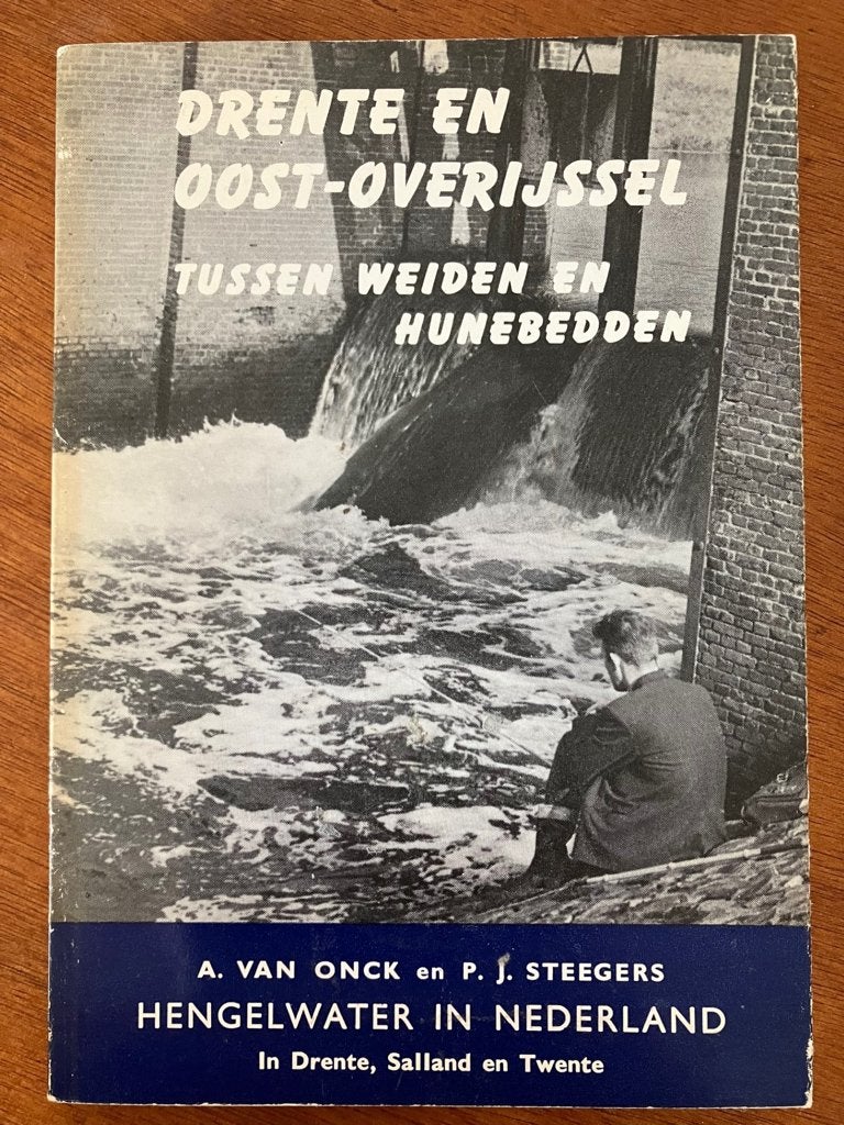 Drente en Oost-Overijssel tussen weiden en Hunebedden, Verzenden, Gelezen, Watersport en Hengelsport