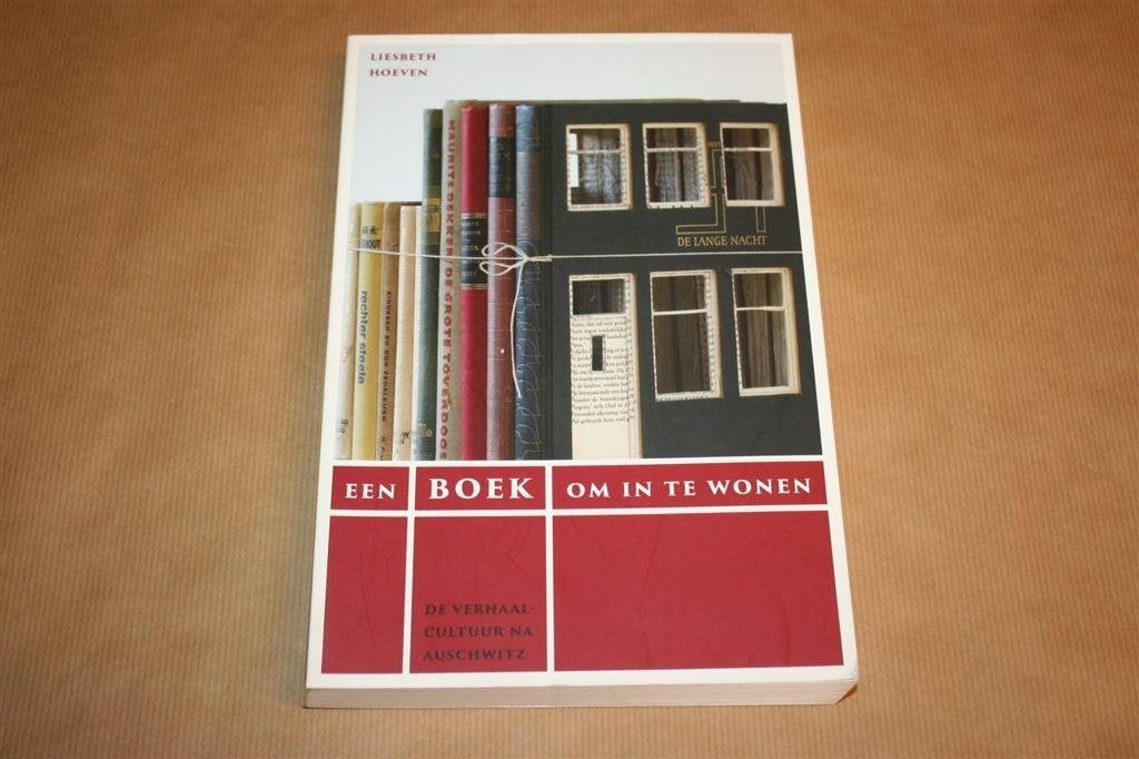 Een boek om in te wonen. Verhaalcultuur na Auschwitz., Boeken, Ophalen of Verzenden, Zo goed als nieuw, Natuurwetenschap