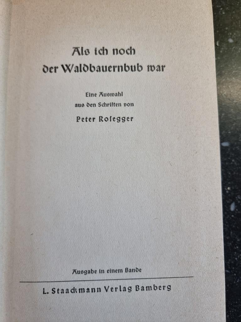 Als ich noch der Waldbauernbub war - Peter Rosegger, Boeken, Kinderboeken | Jeugd | onder 10 jaar, Ophalen of Verzenden, Gelezen