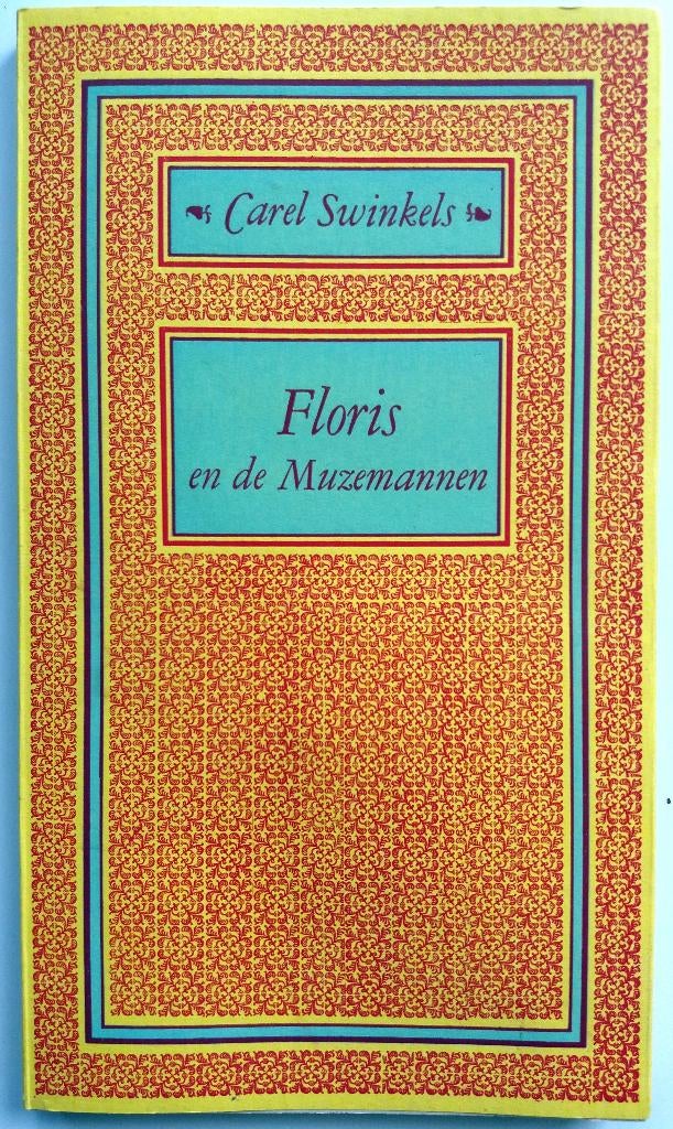 Carel Swinkels - Floris en de Muzemannen, Ophalen of Verzenden, Zo goed als nieuw, Nederland
