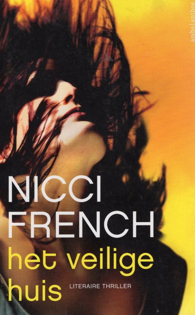 Het Veilige Huis - Nicci French BOEK 9789026354694, Boeken, Ophalen of Verzenden, Zo goed als nieuw, Nicci French