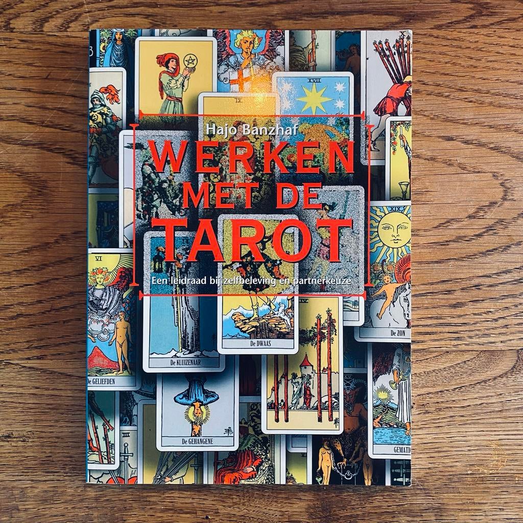 Werken met de Tarot - Hajo Banzhaf, Boeken, Ophalen, Gelezen, Tarot of Kaarten leggen, Achtergrond en Informatie
