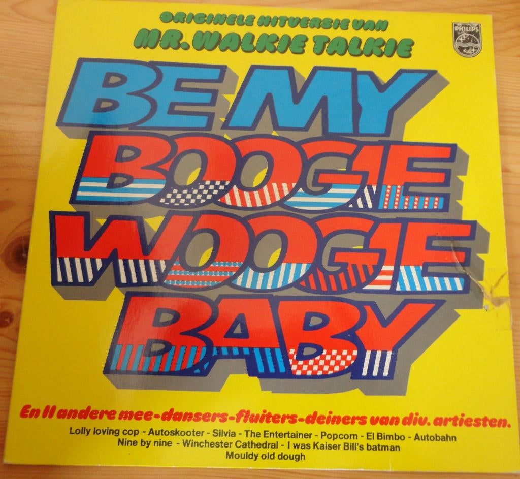 Mr.Walkie Talkie -Be my Boogie Woogie Baby (LP), Ophalen of Verzenden, Gebruikt, 12 inch