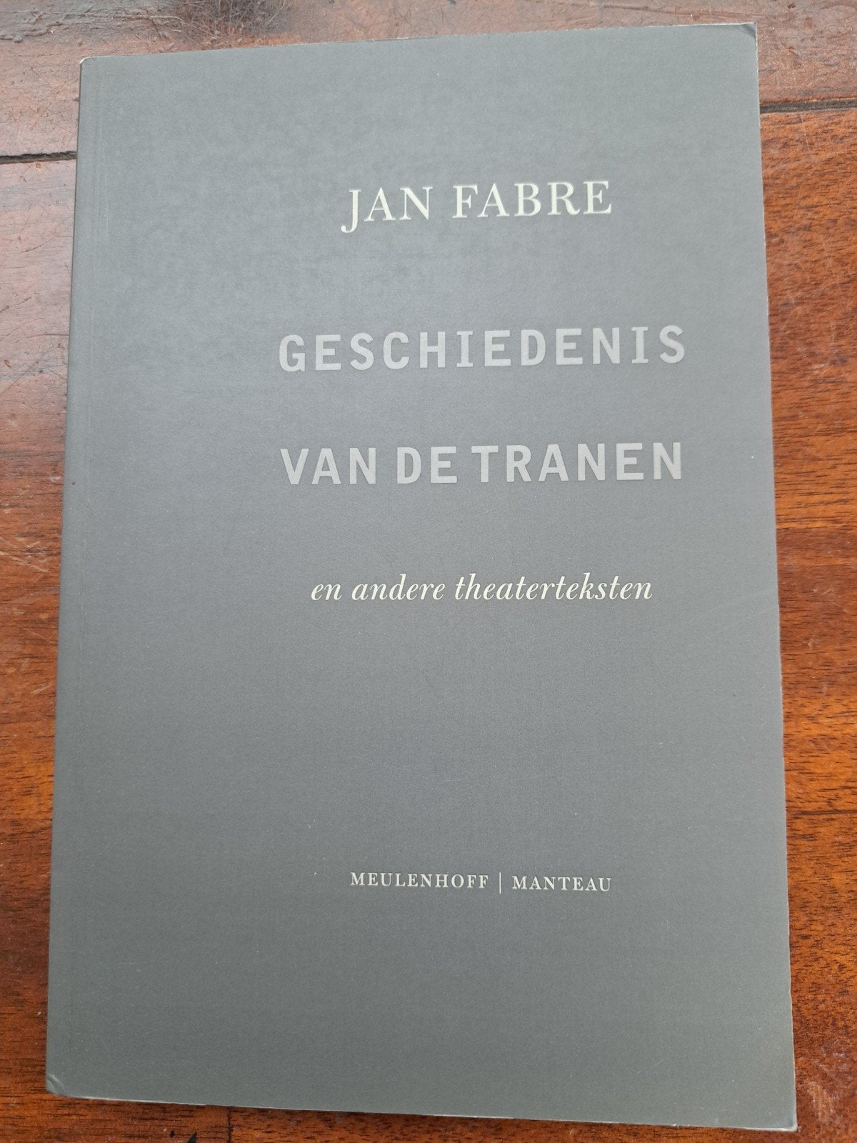 J. Fabre - Geschiedenis van de tranen, Ophalen of Verzenden, Zo goed als nieuw, J. Fabre
