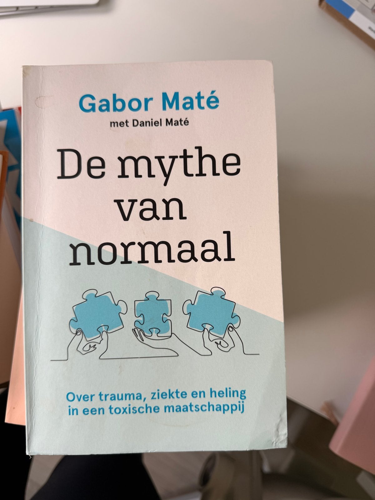 De mythe van normaal - Gabor Maté, Ophalen of Verzenden, Zo goed als nieuw, Ziekte en Allergie