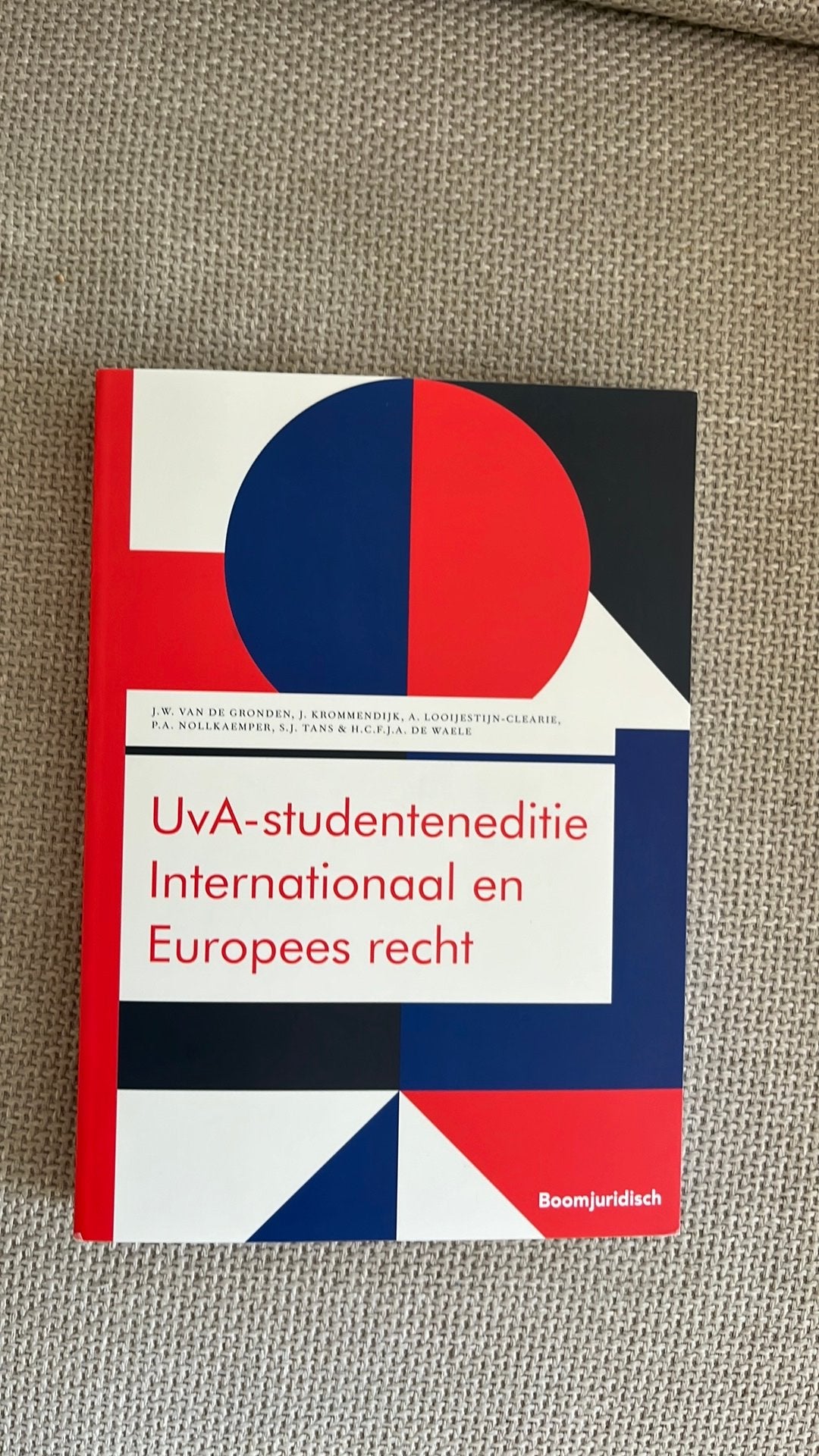 'UvA-studenteneditie Internationaal en Europees recht'  9e, Boeken, Studieboeken en Cursussen, Ophalen of Verzenden, Gamma, Zo goed als nieuw