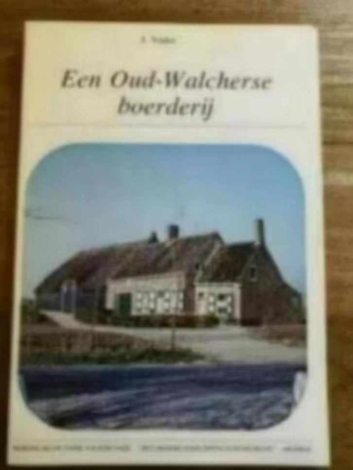 Een oud -Walcherse boerderij . J. Vader, Ophalen of Verzenden, Gelezen