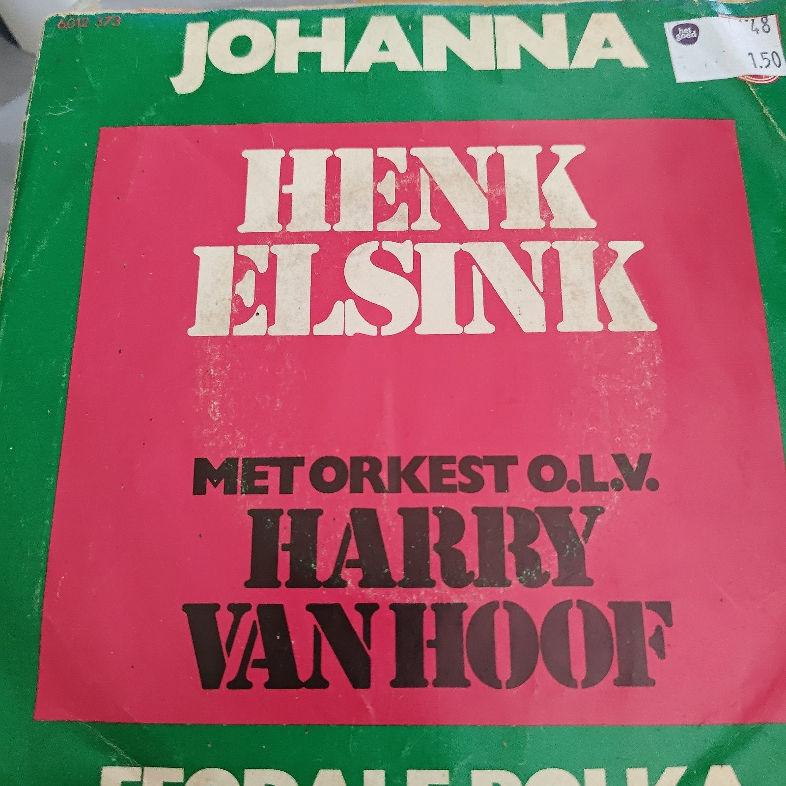 Johanna - Henk Elsink met Orkest o.l.v.Harry Vanhoof, Cd's en Dvd's, Vinyl Singles, Gebruikt, 7 inch, Ophalen of Verzenden, EP
