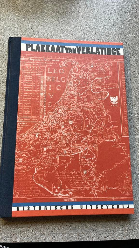 Plakkaat van Verlatinge - Historische Uitgave, Ophalen of Verzenden, 20e eeuw of later, Zo goed als nieuw
