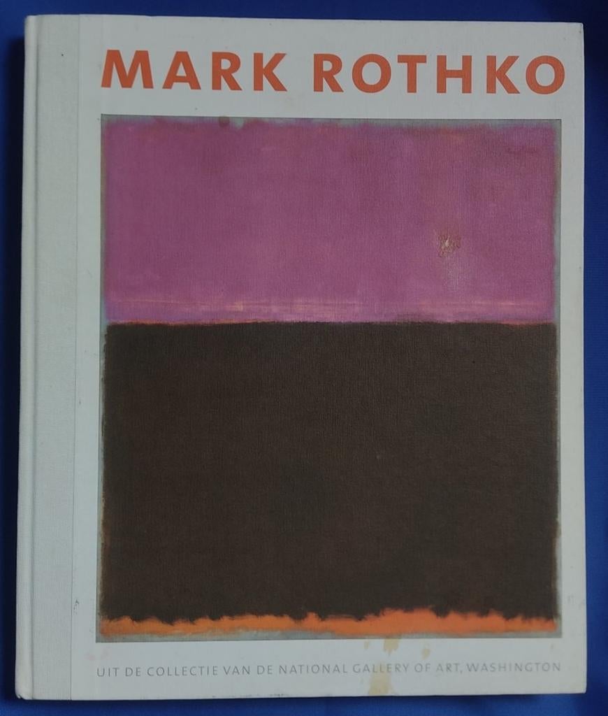 Mark Rothko - Collectie National Gallery of Art, Washington., Ophalen of Verzenden, Gelezen, Schilder- en Tekenkunst