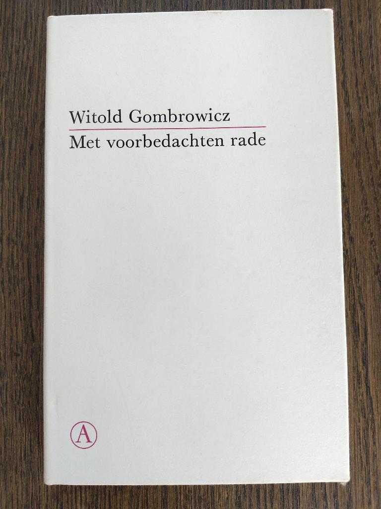 Witold Gombrowicz Met voorbedachten rade 1969 Athenaeum, Verzenden, Zo goed als nieuw, Nederland, Witold Gombrowicz