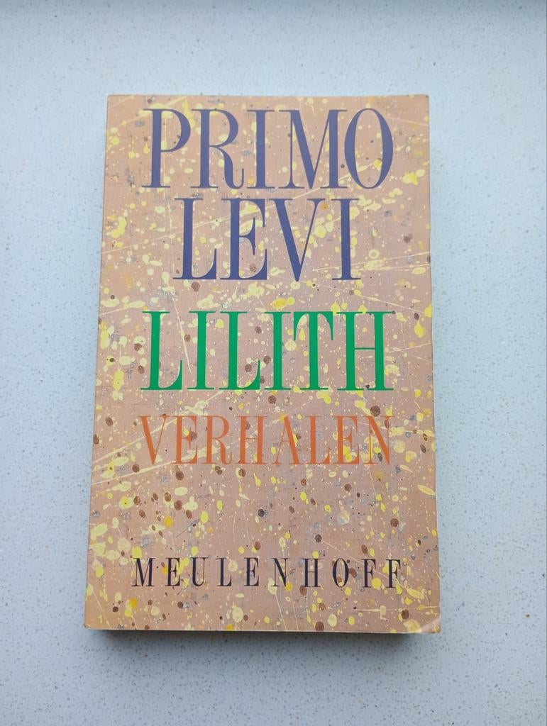 Lilith (Verhalen) - Primo Levi, Ophalen of Verzenden, Gelezen