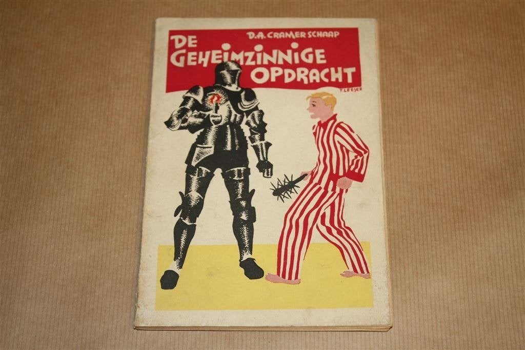 De geheimzinnige opdracht. D.A. Cramer-Schaap, 1945., Ophalen of Verzenden, Gelezen, Fictie algemeen