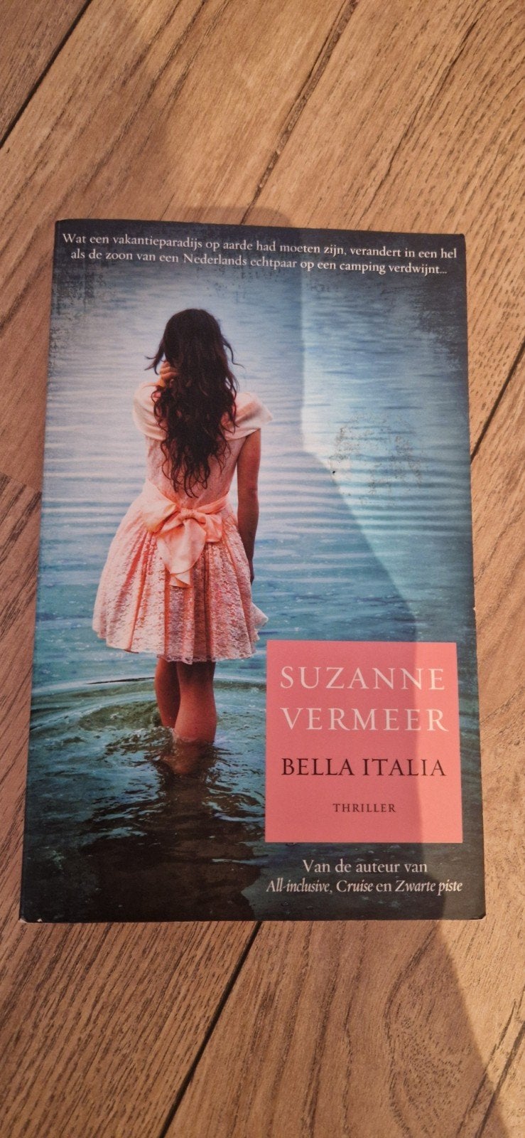Bella Italia - Suzanne Vermeer (Thriller), Ophalen of Verzenden, Gelezen, Suzanne Vermeer, Nederland