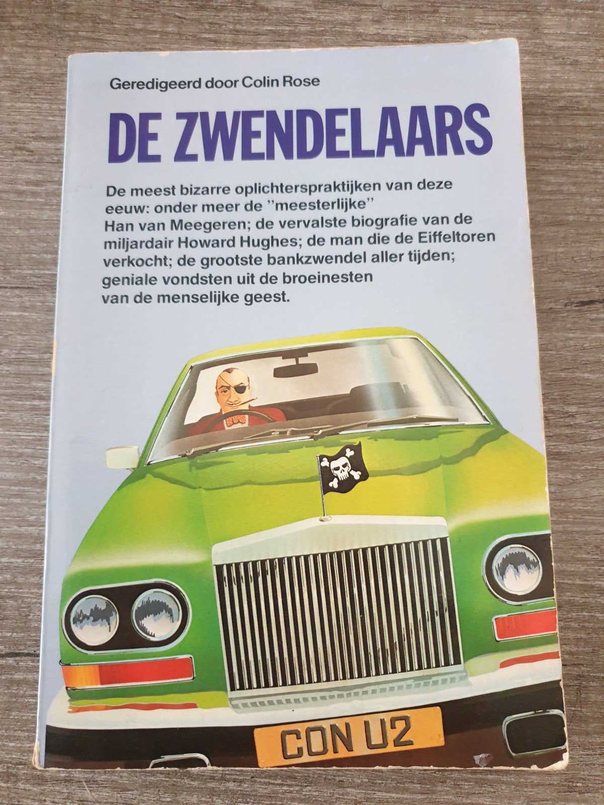De Zwendelaars: Bizarre Oplichterspraktijken, Ophalen of Verzenden, Gelezen