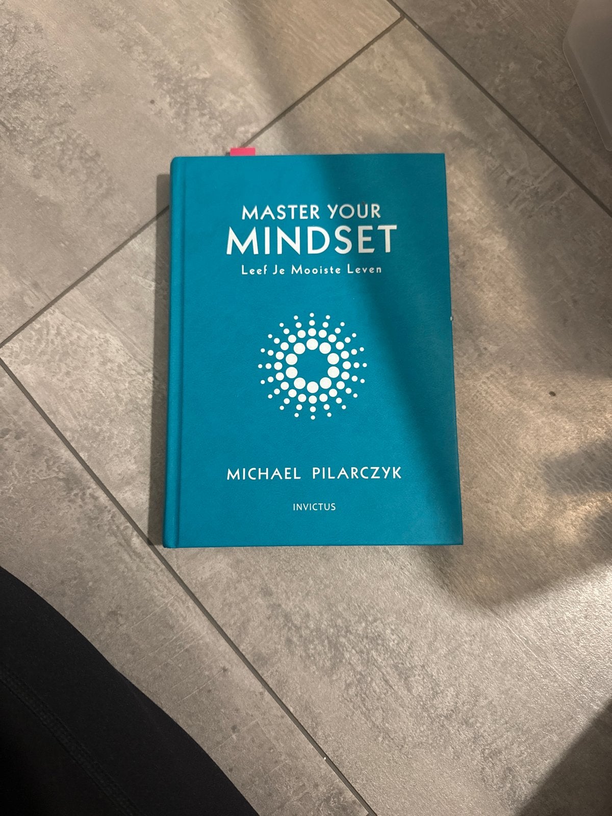 Master Your Mindset - Leef Je Mooiste Leven, Verzenden, Zo goed als nieuw
