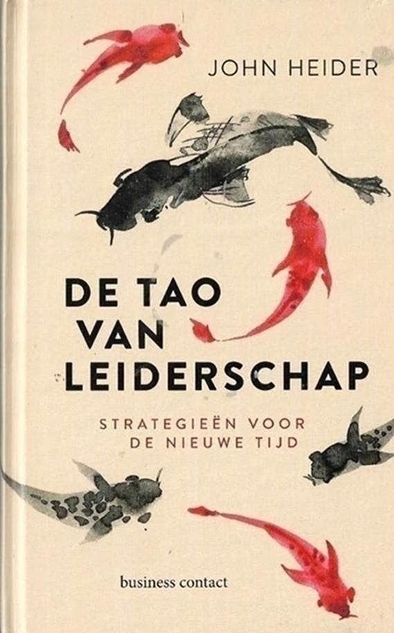 John Heider De tao van leiderschap, Ophalen of Verzenden, Zo goed als nieuw, Management